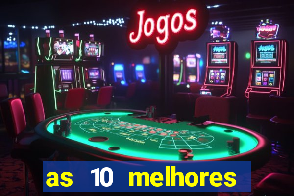 as 10 melhores plataformas de jogos